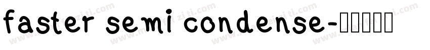 faster semi condense字体转换